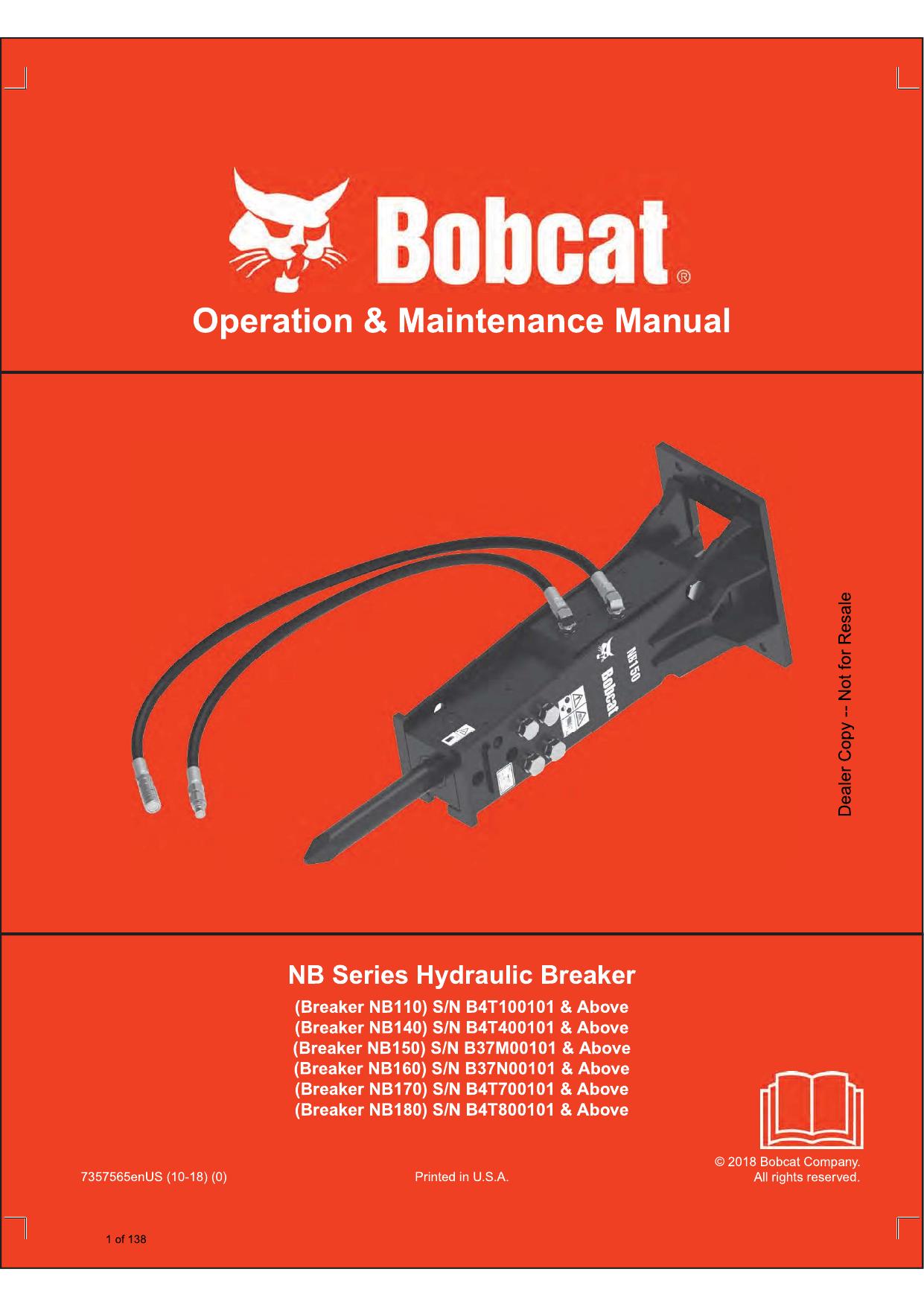 NB110, NB140, NB150, NB160, NB170, NB180 HYDRAULIC BREAKER Operation & Maintenance Manual Bobcat